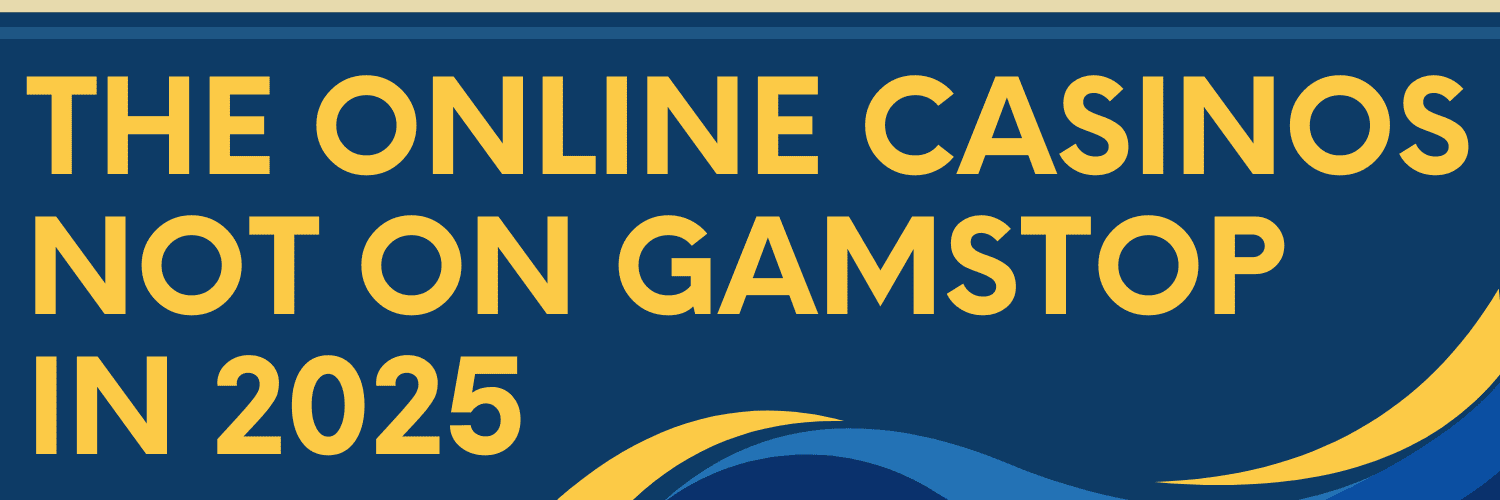 Discovering Casino Sites Not on Gamstop 676365064 Discovering Casino Sites Not on Gamstop 676365064